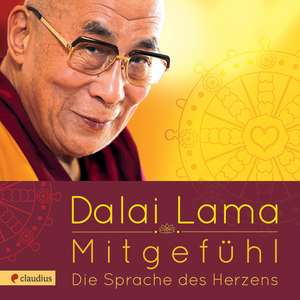 Mitgefühl de Dalai Lama