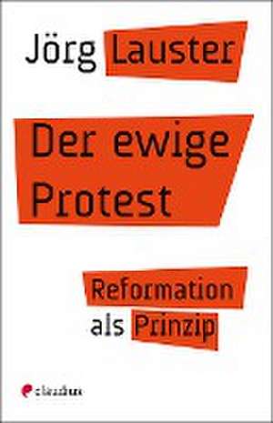 Der ewige Protest de Jörg Lauster