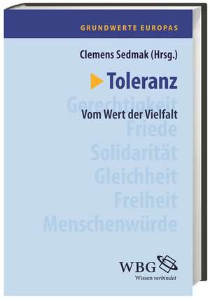 Toleranz de Clemens Sedmak