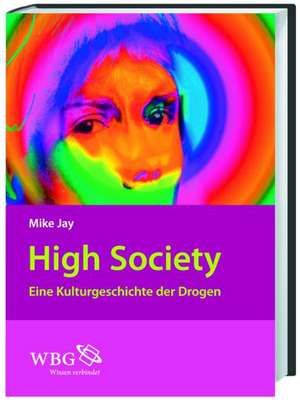 High Society de Mike Jay