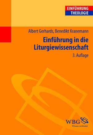 Einführung in die Liturgiewissenschaft de Albert Gerhards