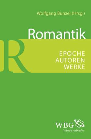 Romantik de Wolfgang Bunzel