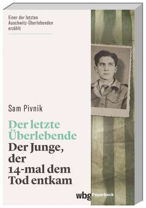 Der letzte Überlebende de Sam Pivnik