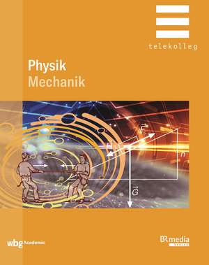 Physik. Mechanik de Hans-Peter Rosenkranz