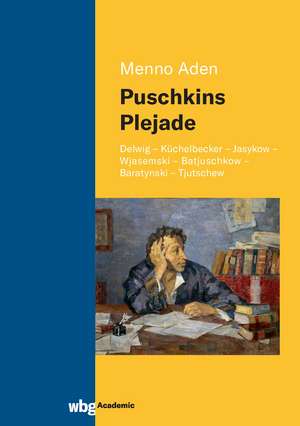 Puschkins Plejade de Menno Aden