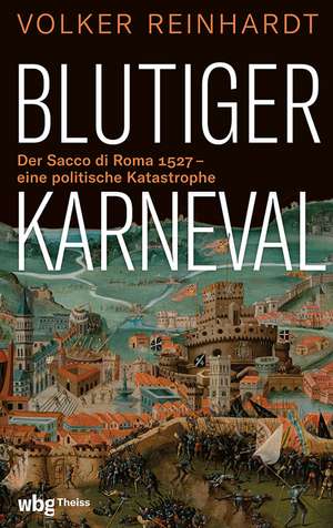 Blutiger Karneval de Volker Reinhardt