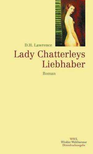 Lady Chatterley Liebhaber de David Herbert Lawrence