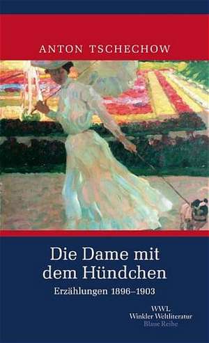 Die Dame mit dem Hündchen de Anton Tschechow