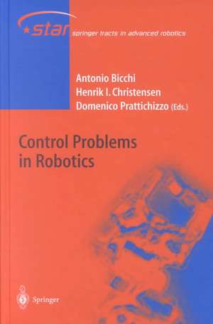 Control Problems in Robotics de Antonio Bicchi