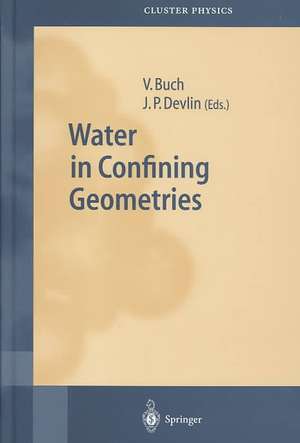 Water in Confining Geometries de V. Buch