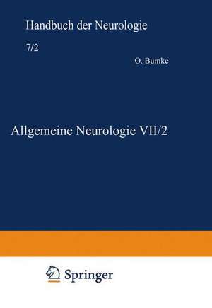 Allgemeine Neurologie VII/2: Allgemeine Symptomatologie einschl. Untersuchungsmethoden V/2 de Ludwig Guttmann