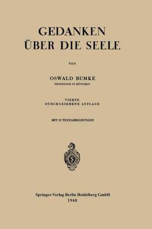 Gedanken über die Seele de Oswald Bumke