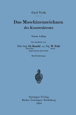 Das Maschinenzeichnen des Konstrukteurs de Charles Bouche