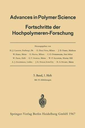 Advances in Polymer Science: Fortschritte der Hochpolymeren-Forschung de Prof. Dr. H.-J. Cantow