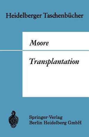 Transplantation: Geschichte und Entwicklung bis zur heutigen Zeit de W. Brendel