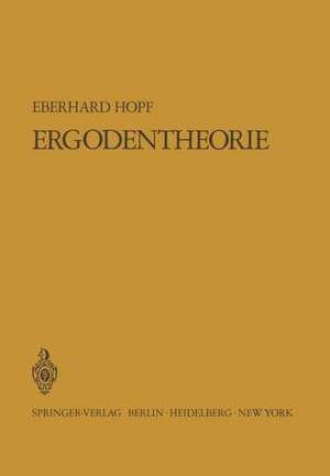 Ergodentheorie de Eberhard Hopf