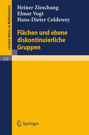 Flächen und ebene diskontinuierliche Gruppen de Heiner Zieschang