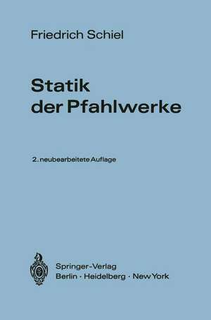 Statik der Pfahlwerke de M.K. Shen