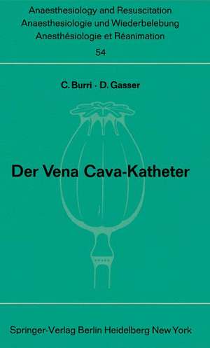 Der Vena Cava-Katheter de C. Burri