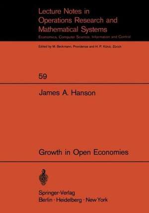 Growth in Open Economies de J. A. Hanson