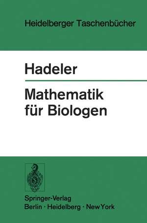 Mathematik für Biologen de K.P. Hadeler