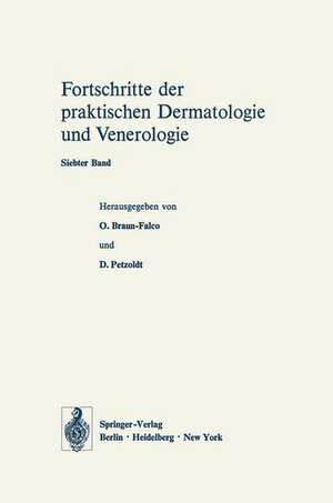 Vorträge des VII. Fortbildungskurses der Dermatologischen Klinik und Poliklinik der Universität München in Verbindung mit dem Verband der Niedergelassenen Dermatologen Deutschlands e.V. vom 22. bis 27. Juli 1973 de Otto Braun-Falco