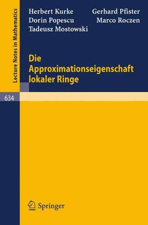 Die Approximationseigenschaft lokaler Ringe de H. Kurke