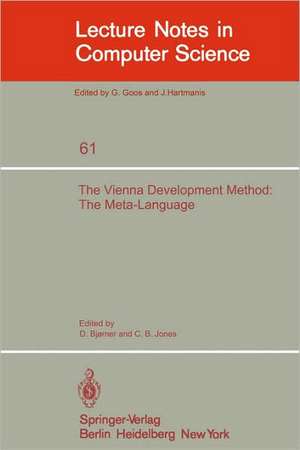 The Vienna Development Method: The Meta-Language de D. Bjorner