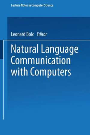 Natural Language Communication with Computers de Leonard Bolc