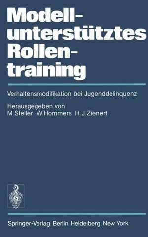 Modellunterstütztes Rollentraining (MURT): Verhaltensmodifikation bei Jugenddelinquenz de J. C. Brengelmann