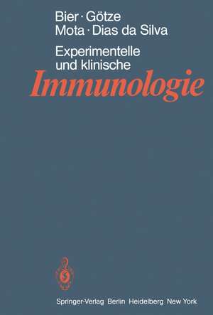 Experimentelle und klinische Immunologie de A. M. Götze