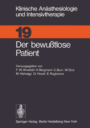 Der bewußtlose Patient de F. W. Ahnefeld