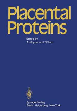 Placental Proteins de A. Klopper