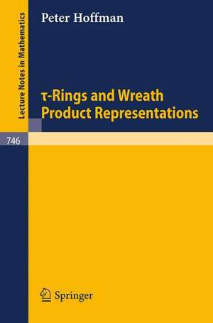 Tau-Rings and Wreath Product Representations de Peter Hoffman