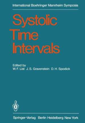 Systolic Time Intervals: International Symposium, Graz, Austria September 1–2, 1978 de J. Barden