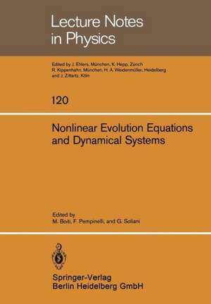 Nonlinear Evolution Equations and Dynamical Systems: Proceedings of the Meeting Held at the University of Lecce June 20–23, 1979 de M. Boiti