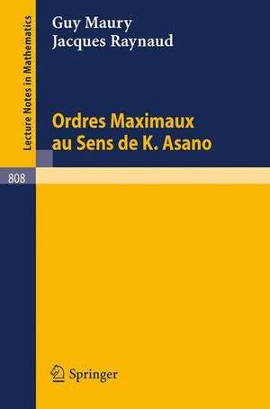 Ordres maximaux au sens de K. Asano de G. Maury