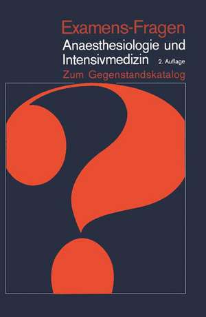 Anaesthesiologie und Intensivmedizin: Zum Gegenstandskatalog de H. Kreuscher