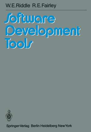 Software Development Tools de W. E. Riddle