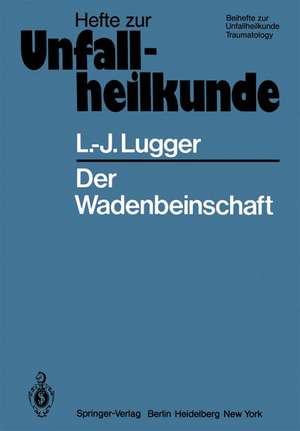 Der Wadenbeinschaft de L. -J. Lugger