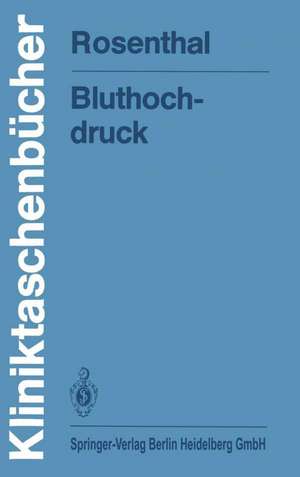 Bluthochdruck de Julian Rosenthal