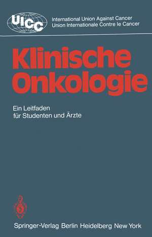 Klinische Onkologie: Leitfaden für Studenten und Ärzte de Kenneth A. Loparo