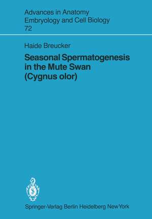 Seasonal Spermatogenesis in the Mute Swan (Cygnus olor) de H. Breucker