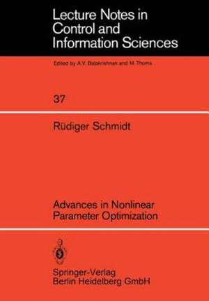 Advances in Nonlinear Parameter Optimization de R. Schmidt