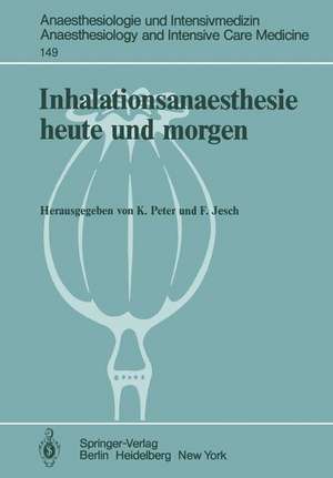 Inhalationsanaesthesie heute und morgen de K. Peter