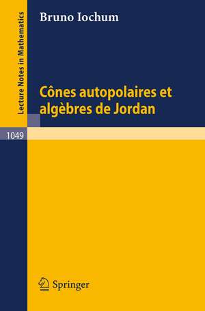 Cones autopolaires et algebres de Jordan de Bruno Iochum