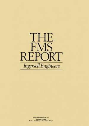 The FMS Report: Ingersoll Engineers de J. Mortimer