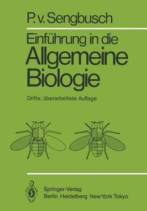 Einführung in die Allgemeine Biologie de P. v. Sengbusch