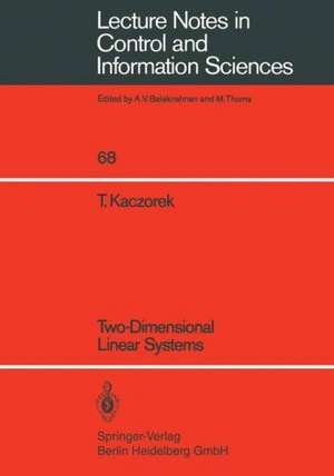 Two-Dimensional Linear Systems de T. Kaczorek