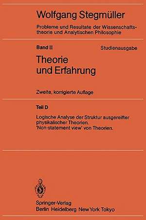 Logische Analyse der Struktur ausgereifter physikalischer Theorien ‘Non-statement view’ von Theorien de Wolfgang Stegmüller